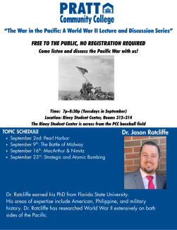 Dr. Jason Ratcliffe, History instructor at Pratt Community College, will lead a Pacific War Lecture and Discussion Series in September.